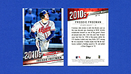 2020 Topps #DB-79 Freddie FREEMAN Update Series Decade's Best