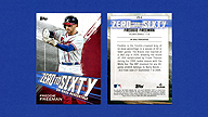 2021 Topps #ZTS-6 Freddie FREEMAN Zero to Sixty